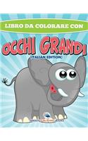 Libro Da Colorare Sugli Animali (Italian Edition)
