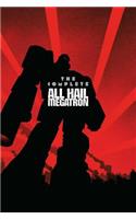 Transformers: The Complete All Hail Megatron