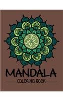 Mandala Coloring Book: Adult Mandala Coloring Books for Meditation, Stress Relief, Relaxation, and Happiness - Mandalas Coloring Books for Adults Designed to Color for Rel