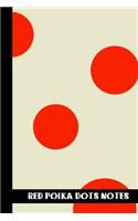 Red Polka Dots Notes