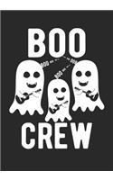 Boo Crew: Blank Lined Journal Notebook For Halloween /Boo Halloween Journal/October Month Scary Journal Notebook