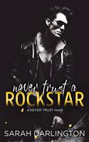 Never Trust a Rockstar
