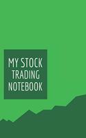 My Stock Trading Notebook: Best Gift Blank Lined Journal/Notebook