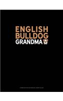 English Bulldog Grandma