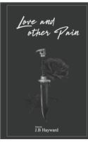Love and other Pain