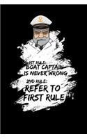 Captain Is Never Wrong: 120 Pages I 6x9 I Weekly Planner I Funny Nautic, Cruise Ship & Captain Apparel Gifts