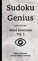 Sudoku Genius Mind Exercises Volume 1: Egypt, Arkansas State of Mind Collection