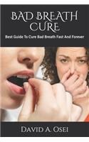 Bad Breath Cure