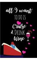 Cruise and Drink Wine