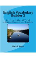 English Vocabulary Builder 2: (2 English Vocabulary Builder)