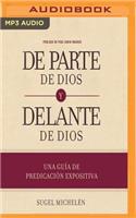 de Parte de Dios Y Delante de Dios (Narración En Castellano)