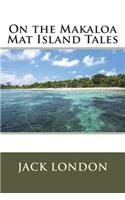 On the Makaloa Mat Island Tales