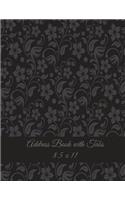 Address Book with Tabs 8.5 x 11: Classic Vintage Floral, Address Book with Birthdays and Anniversaries, Tabs Book large print 8.5" x 11" Organizer & Address Book for Phone Numbers, 