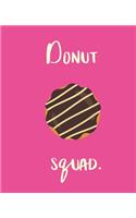Donut Squad