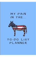 My Pain in The... To-Do List Planner