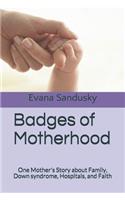 Badges of Motherhood