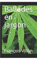 Ballades En Jargon