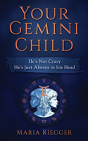 Your Gemini Child