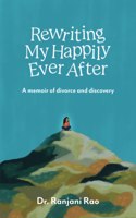 Rewriting My Happily Ever After