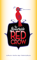 Remarkable Red Crow