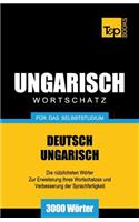 Ungarischer Wortschatz für das Selbststudium - 3000 Wörter