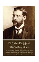 H. Rider Haggard - The Yellow Gods