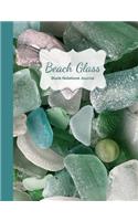 Beach Glass, Sea Glass & Beach Vibes- Blank Notebook Journal