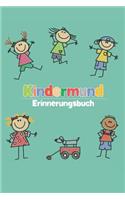 Kindermund - Erinnerungsbuch