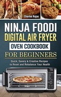 Ninja Foodi Digital Air Fry Oven Cookbook For Beginners