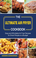 The Ultimate Air Fryer Cookbook