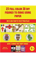 Arts and Crafts for 8 Year Olds (23 Full Color 3D Figures to Make Using Paper): A great DIY paper craft gift for kids that offers hours of fun(Arts and Crafts for 8 Year Olds)