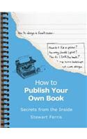 How to Publish Your Own Book