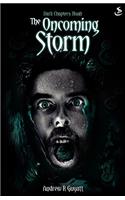 Dark Chapters: The Oncoming Storm