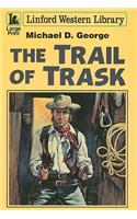 The Trail of Trask