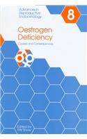 Oestrogen Deficiency: Causes and Consequences