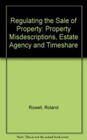 Regulating the Sale of Property: Property Misdescriptions, Estate Agency and Timeshare
