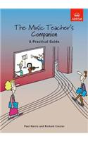 The Music Teacher's Companion: A Practical Guide