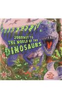 Journey to the World of the Dinosaurs