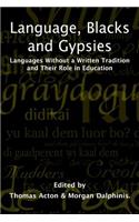 Language, Blacks & Gypsies