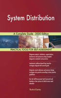 System Distribution A Complete Guide - 2020 Edition