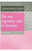 New Regulatory State in Germany