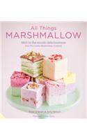 All Things Marshmallow