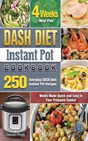 DASH Diet Instant Pot Cookbook