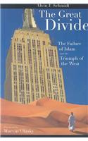 Great Divide: Failure of Islam and Triumph of the West