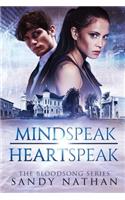 Mindspeak/Heartspeak
