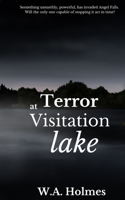 Terror at Visitation Lake