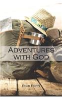 Adventures with God