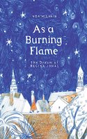 As a Burning Flame