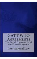 GATT WTO Agreements