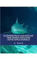 Econometrics with Matlab. Time Series Analysis: State Space Models: State Space Models